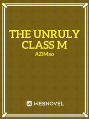 The Unruly Class M Book