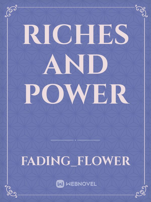 Riches and Power Book