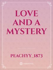 Love and a Mystery Book