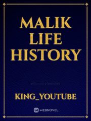 Malik life history Book