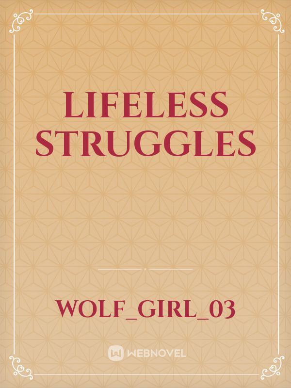 Lifeless struggles Book