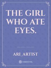 The girl who ate eyes. Book