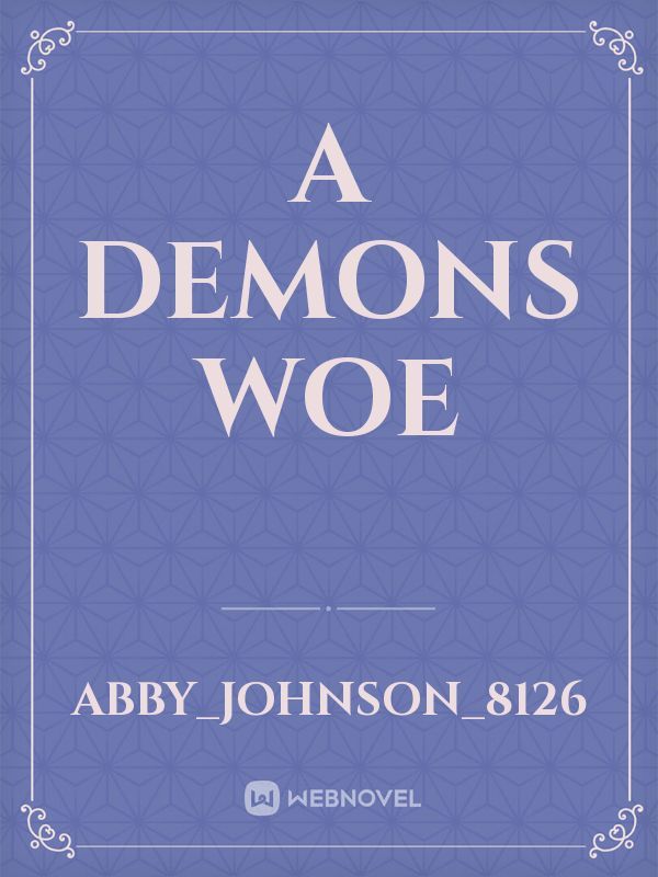 A demons woe Book
