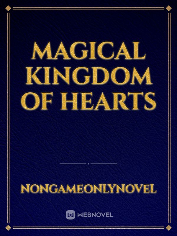 Magical kingdom of hearts Book