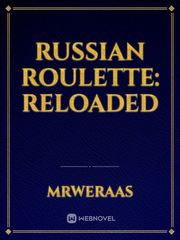 Russian Roulette: Reloaded Book