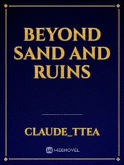 Beyond sand and ruins Book