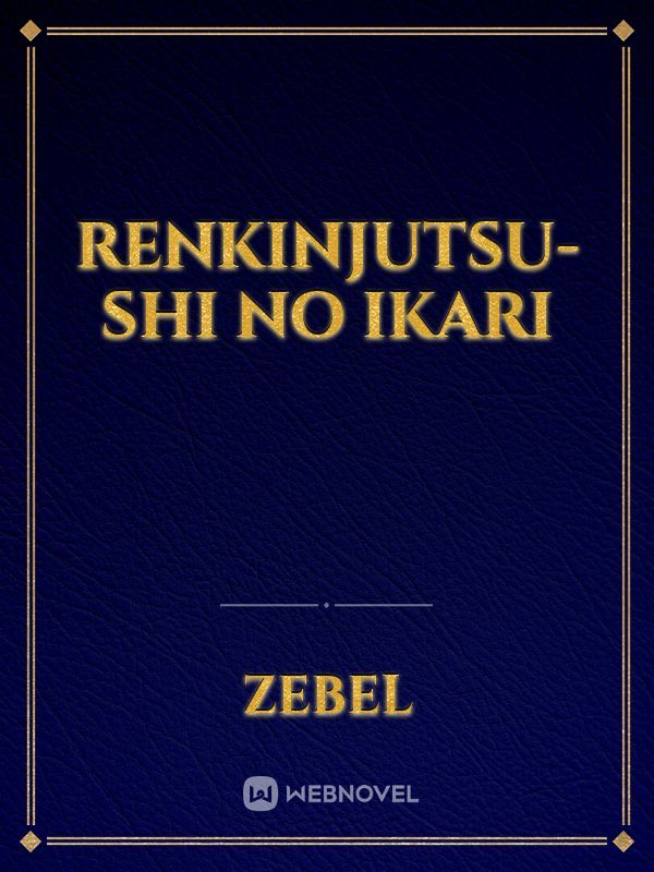 Renkinjutsu-shi No Ikari