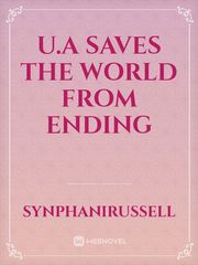 U.A saves the world from ending Book