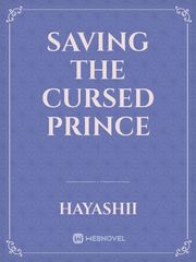 Saving the Cursed Prince Book