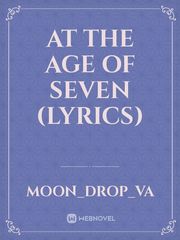 at the age of seven (lyrics) Book