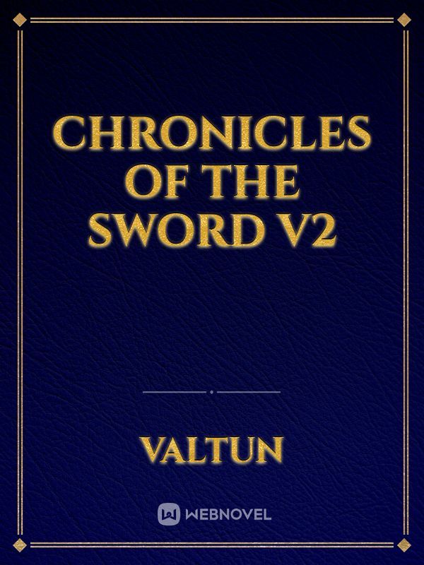 Chronicles of the Sword V2 Book