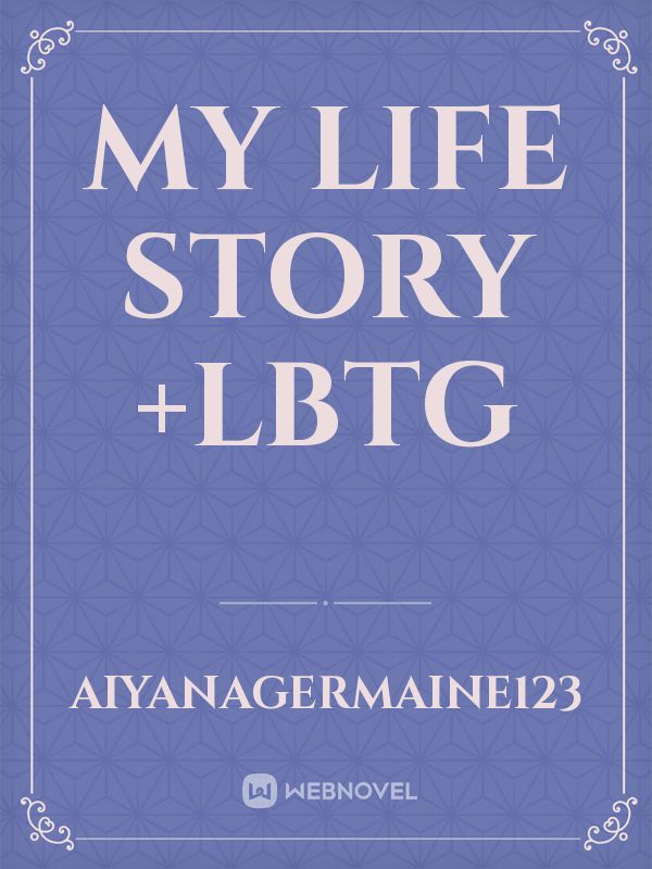 My Life Story +LBTG Book