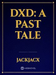 DXD: A Past Tale Book