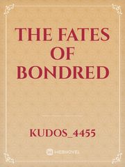 The Fates of Bondred Book