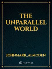 The Unparallel World Book