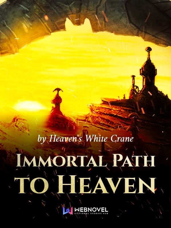 Immortal Path to Heaven