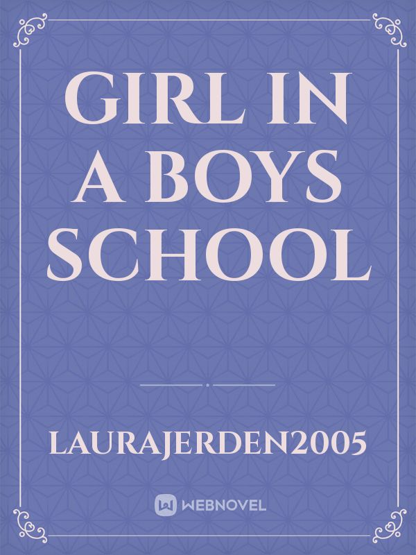 girl in a boys school Book