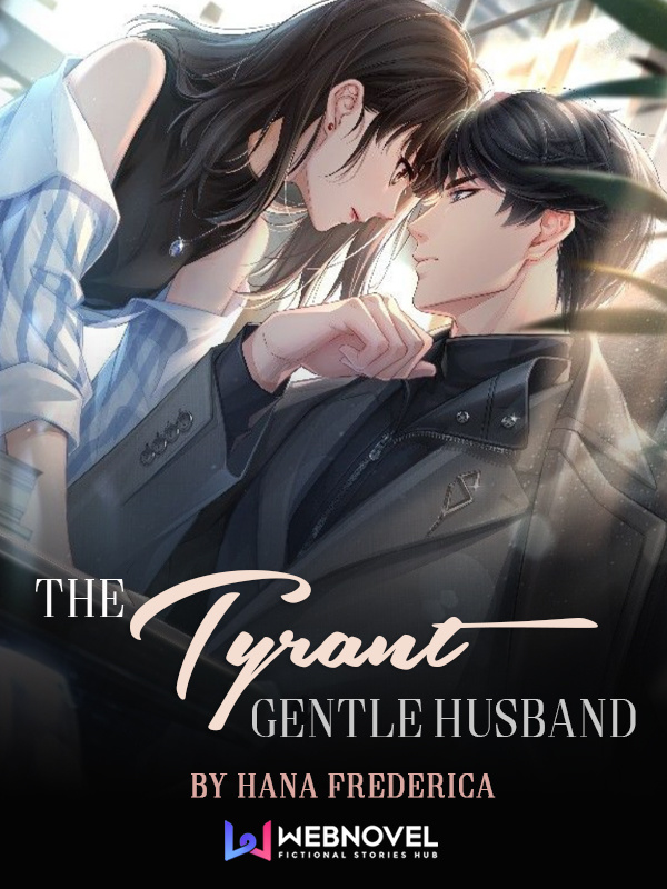 The Tyrant Gentle Husband Book