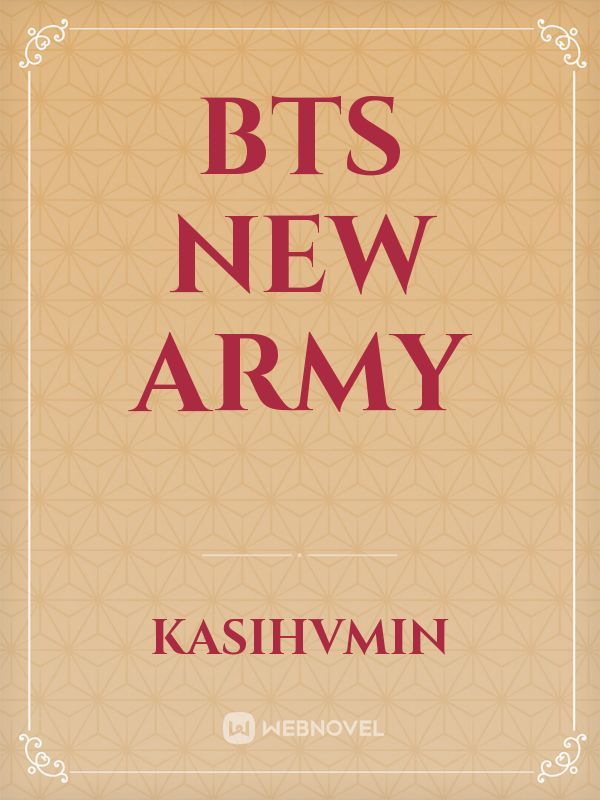 BTS NEW ARMY