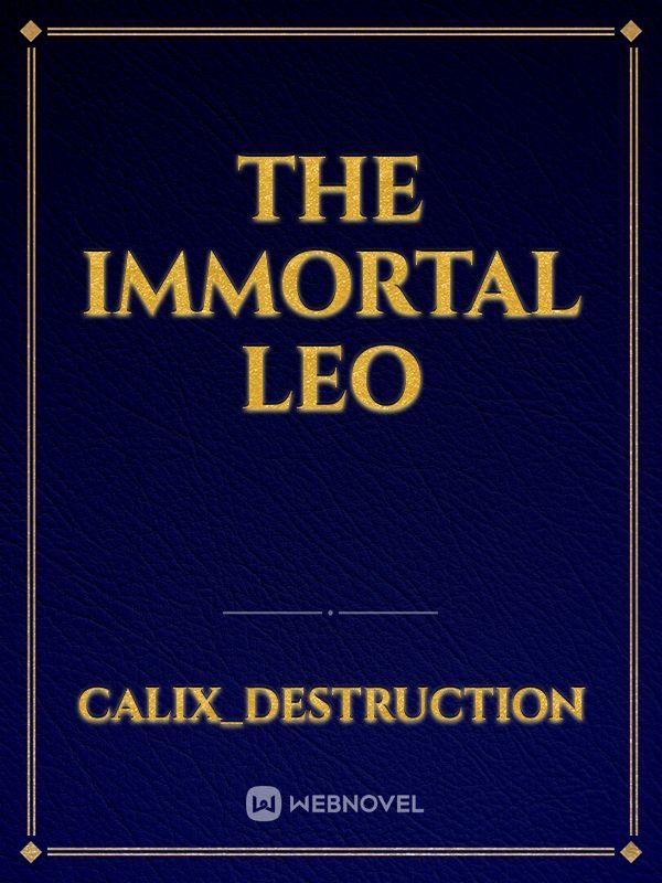 The immortal Leo