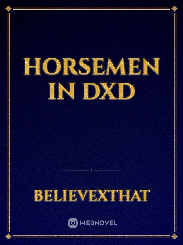 Horsemen in DxD
