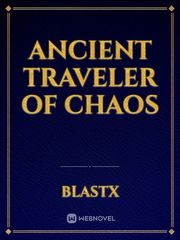 Ancient Traveler of Chaos Book