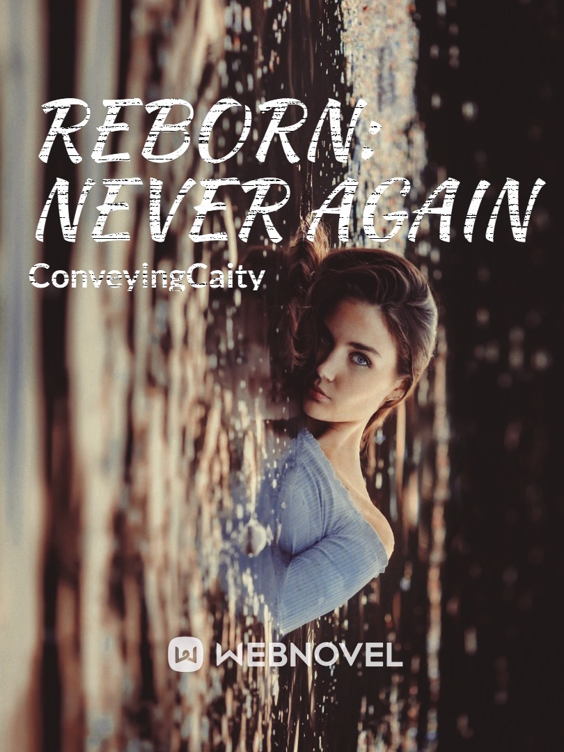 Reborn: Never Again Book