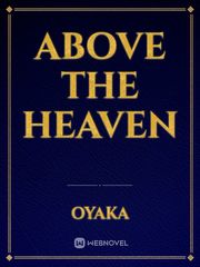 Above the Heaven Book