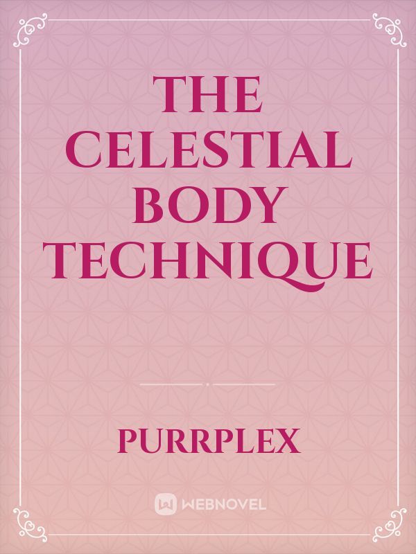 The Celestial Body Technique Book