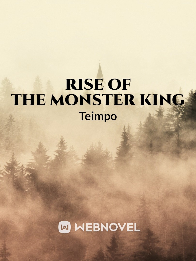Rise Of The Monster King