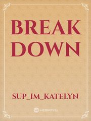 Break down Book