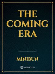The Coming Era Book