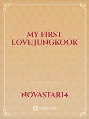 My First Love|Jungkook Book