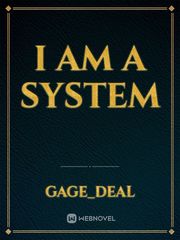 I Am A System Book