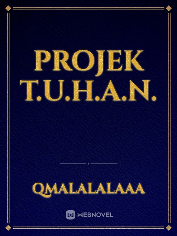 PROJEK T.U.H.A.N. Book