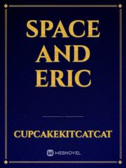 Space And Eric Book