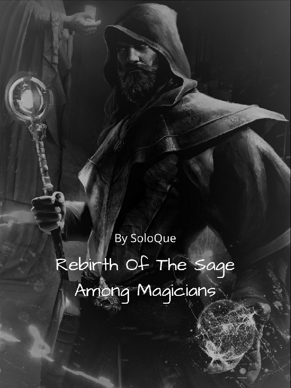 Rebirth Of The Sage Among Magicians Book