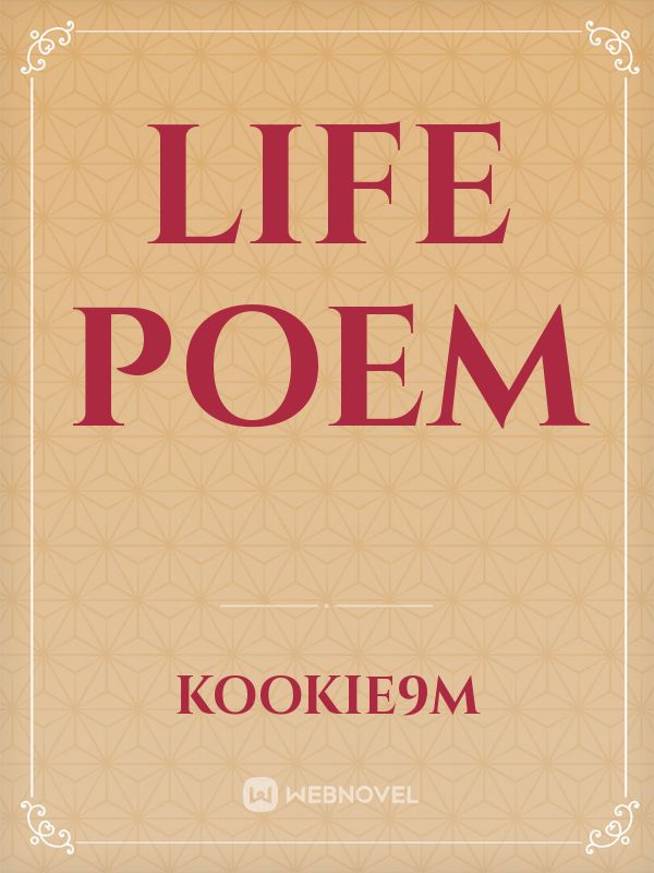 LIFE POEM Book
