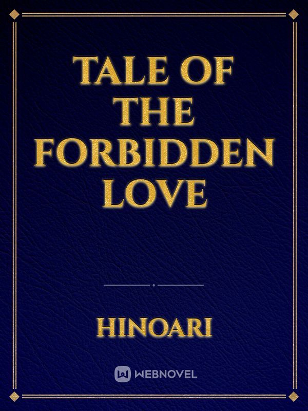 Tale of the Forbidden Love Book