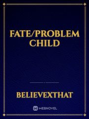 Fate/Problem child Book