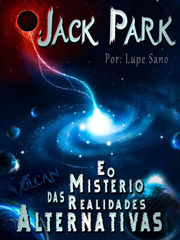 Jack Park and the Mystery of Alternative Realities Book