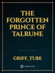 The forgotten prince of talrune Book