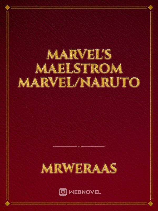 Marvel's Maelstrom Marvel/Naruto Book