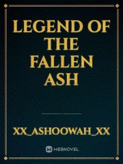 Legend of the Fallen Ash Book