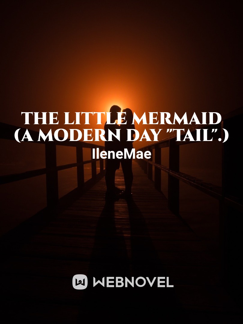 The little Mermaid (A modern day "tail".) Book