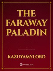 the faraway paladin Book