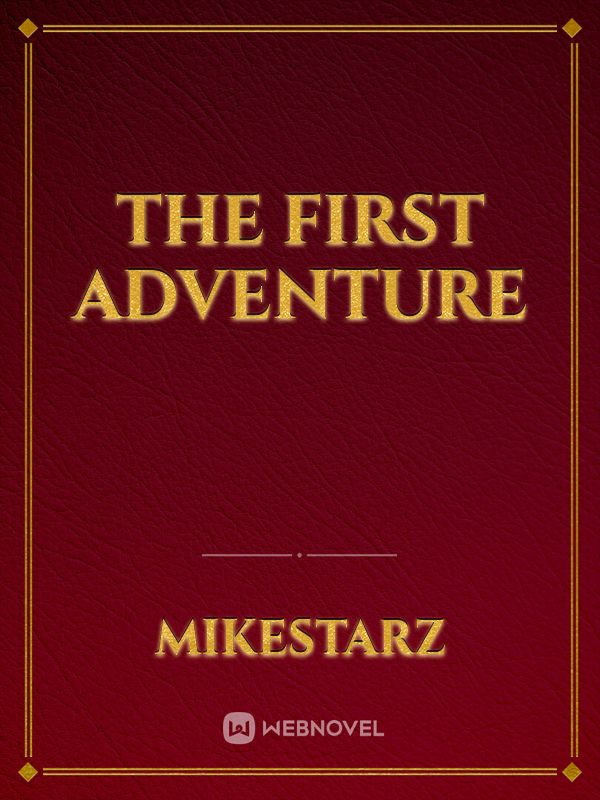 The First Adventure Book