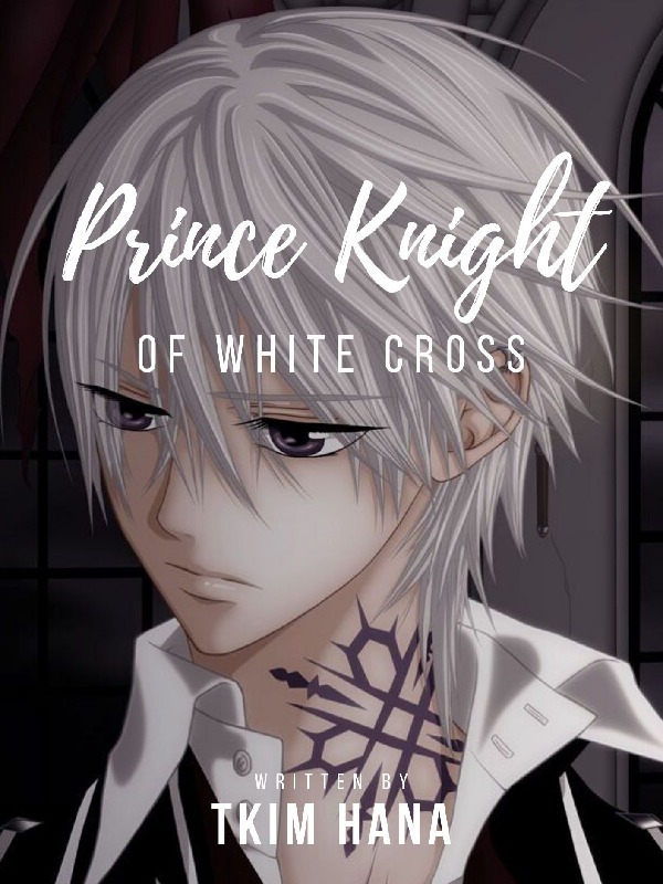 Prince Knight of the White Cross