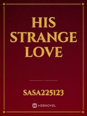 His strange Love Book