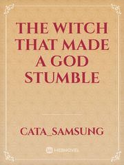 The witch that made a god stumble Book